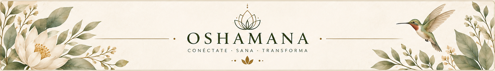 OSHAMANA · Conéctate · Sana · Transforma
